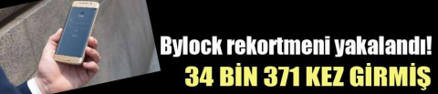 FETÖ'nün 'Bylock rekortmeni' hücre evinde yakalandı