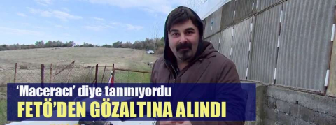 Ünlü TV yıldızı FETÖ'den gözaltına alındı