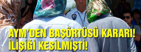 AYM'den flaş başörtüsü kararı! Okuldan atılan öğrenci...