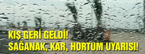 Kış geri geldi! Kar, sağanak ve hortum uyarısı