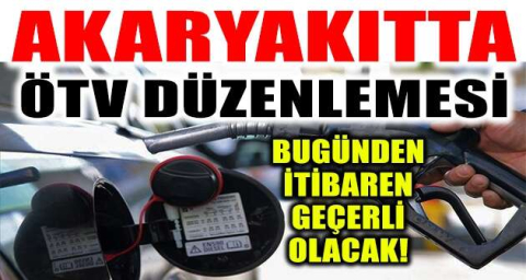 EPGİS açıkladı: Akaryakıt ürünlerine ÖTV düzenlemesi yapıldı