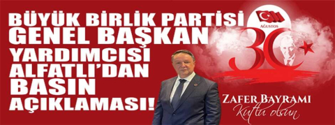 BBP 30 AĞUSTOS ZAFER BAYRAMI BASIN AÇIKLAMASI