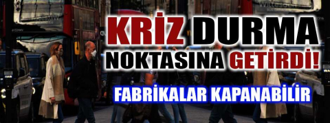 Fabrikalar kapanabilir