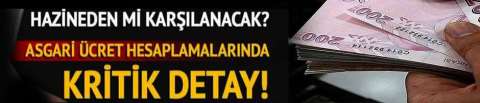 Asgari ücrette kritik detay! 