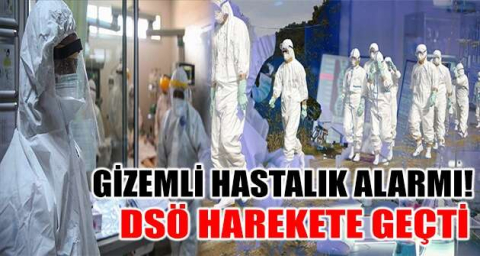 Gizemli hastalık alarmı!