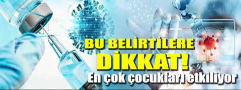 Bu belirtilere dikkat!