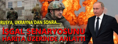 İşgal senaryosunu harita üzerinde anlattı