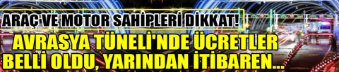 Araç ve motor sahipleri dikkat! 