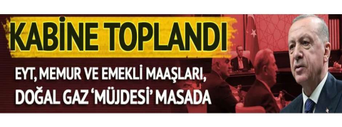 2022'nin son Kabine Toplantısı başladı! Gündemde EYT, memur ve emekli maaşları, doğal gaz konusu var...