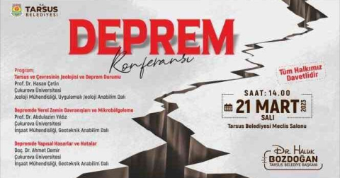 Tarsus'ta 'deprem' konulu konferans düzenlenecek
