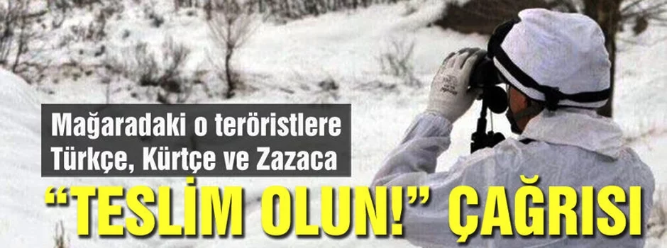 PKK'lı teröristleri mağarada kıstırıldı! Kürtçe 'teslim ol' çağrısı