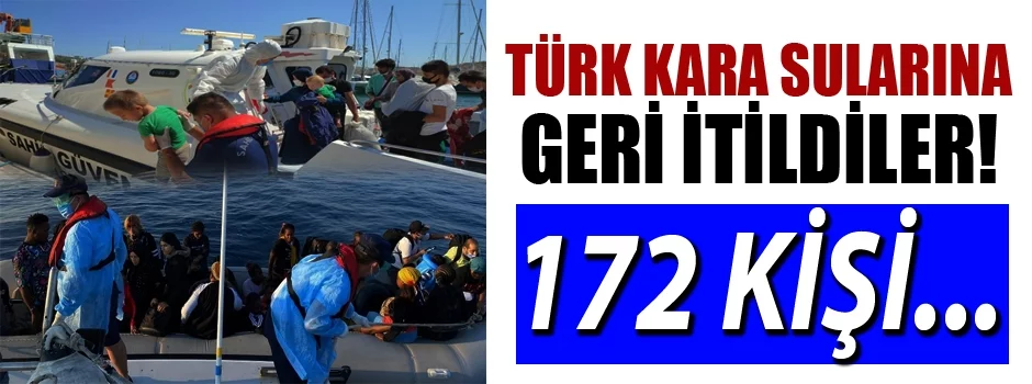 Türk kara sularına geri itildiler